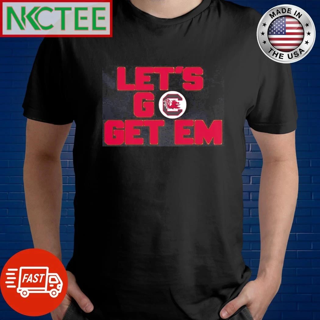 NKCtees South Carolina Gamecocks Let go get em shirt