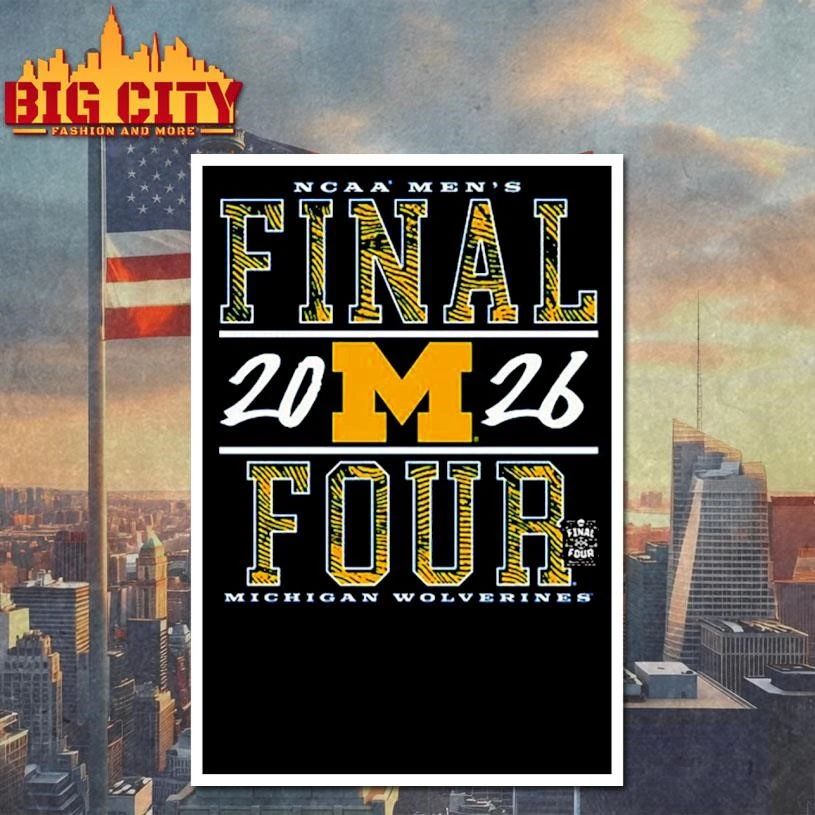 Michigan Wolverines 2026 NCAA Men’s Basketball Final Four March Madness Final Four College Shirt