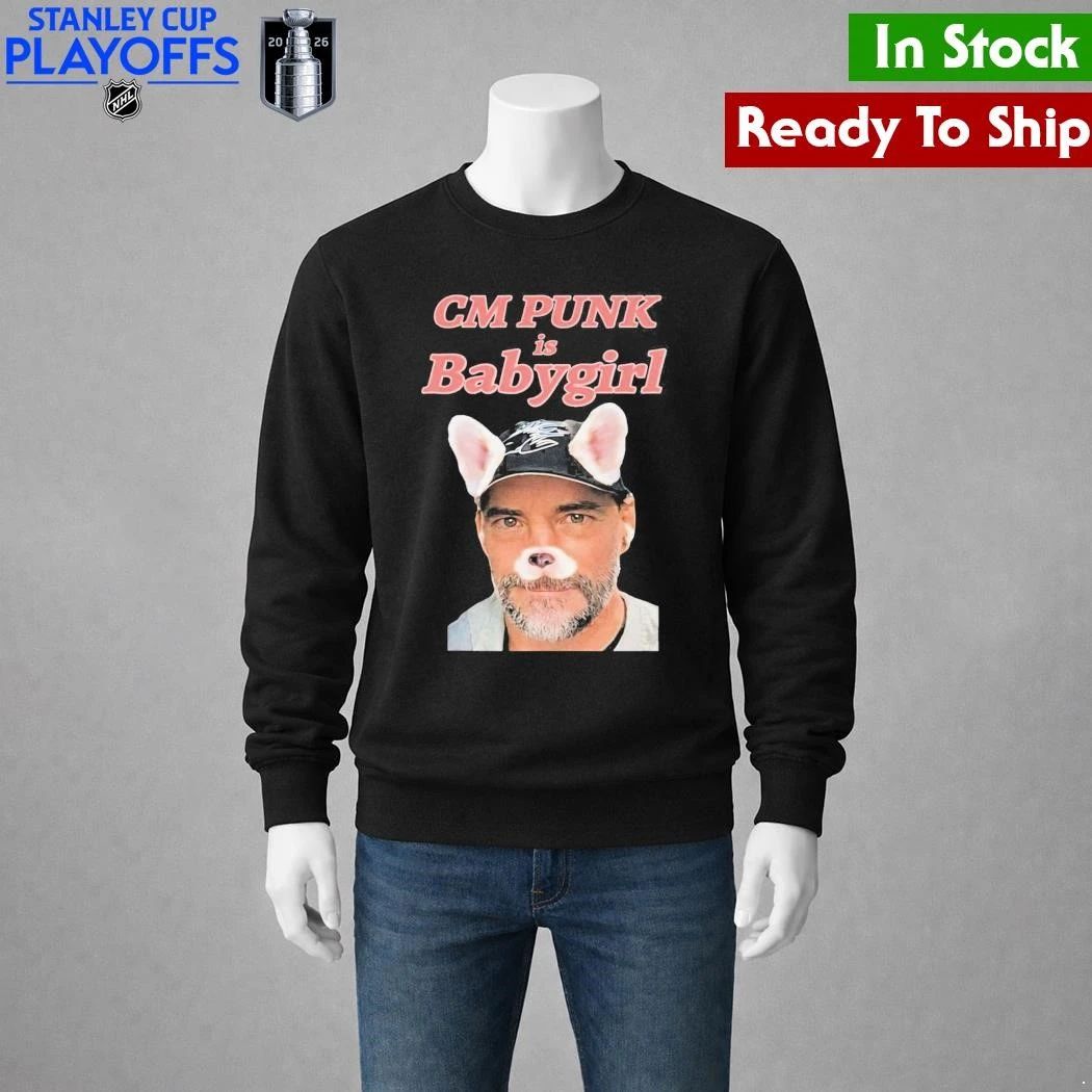 Punker CM Punk Is Babygirl Shirt
