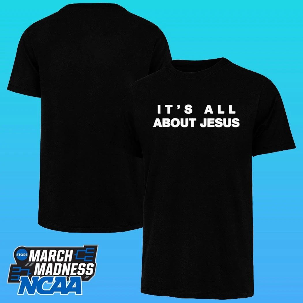 David J Harris Jr It’s All About Jesus Shirt