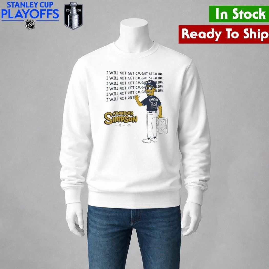 Chandler Simpson I Will Not Get Caught Stealing Shirt