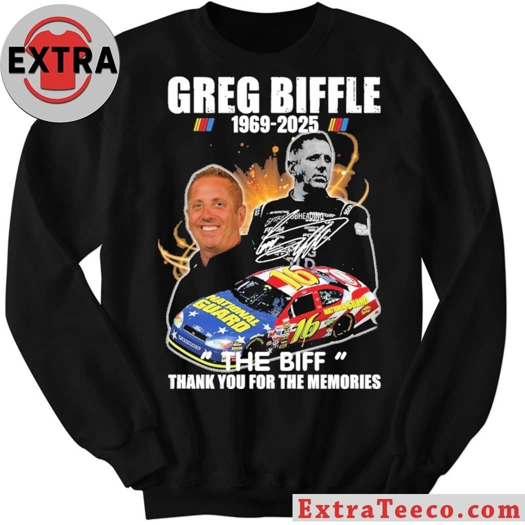 Original In memory of legendary NASCAR driver Greg Biffle following his recent passing 1969-2025 Shirt