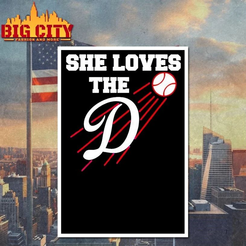 She loves the D style Los Angeles Dodgers baseball logo T-shirt