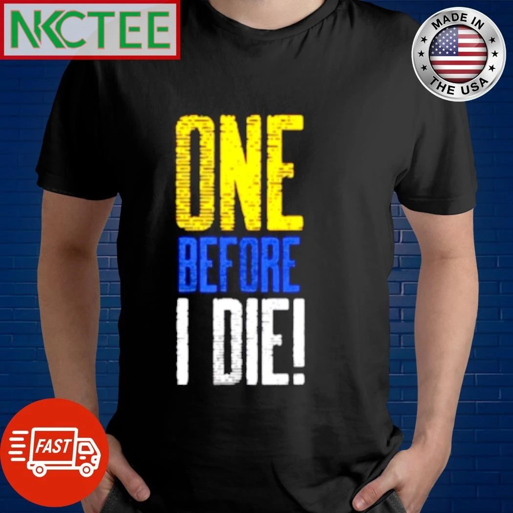 One before I die Buffalo Sabres shirt