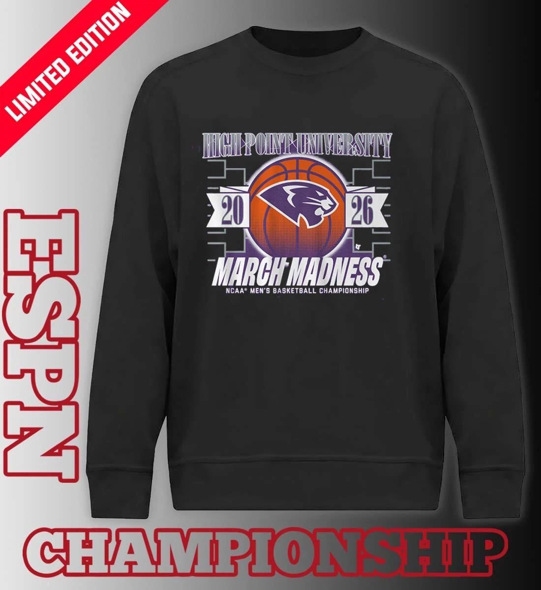 High Point Men’s Basketball March Madness NCAA Tournament Shirt