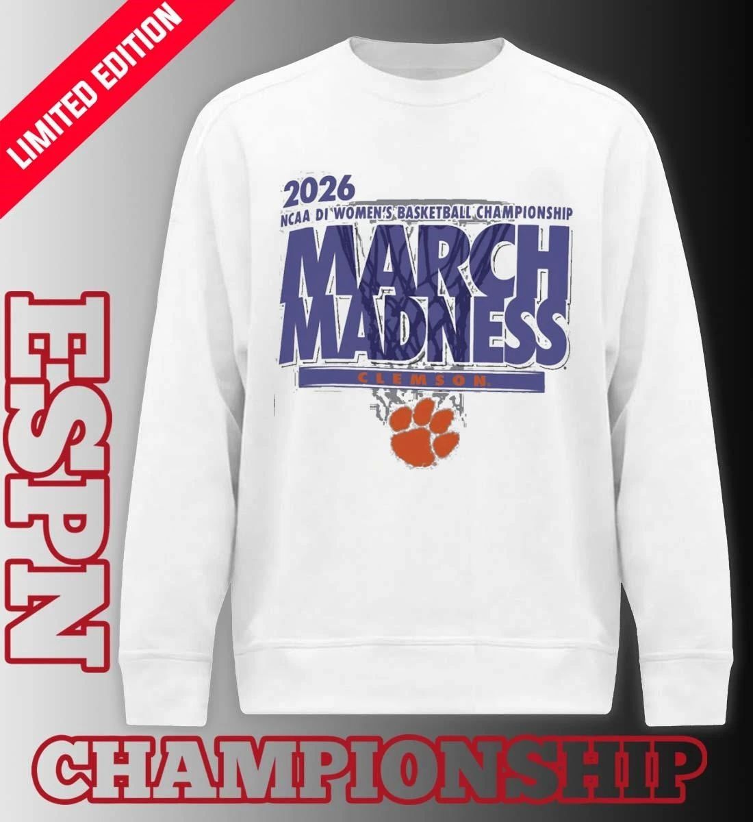 Clemson Women’s Basketball Single Team 2026 NCAA March Madness Shirt