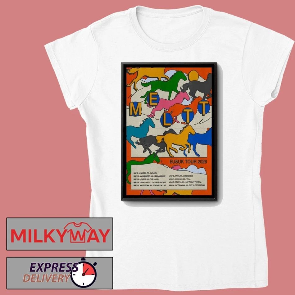Poster Meltt EU And UK 2026 Shows shirt