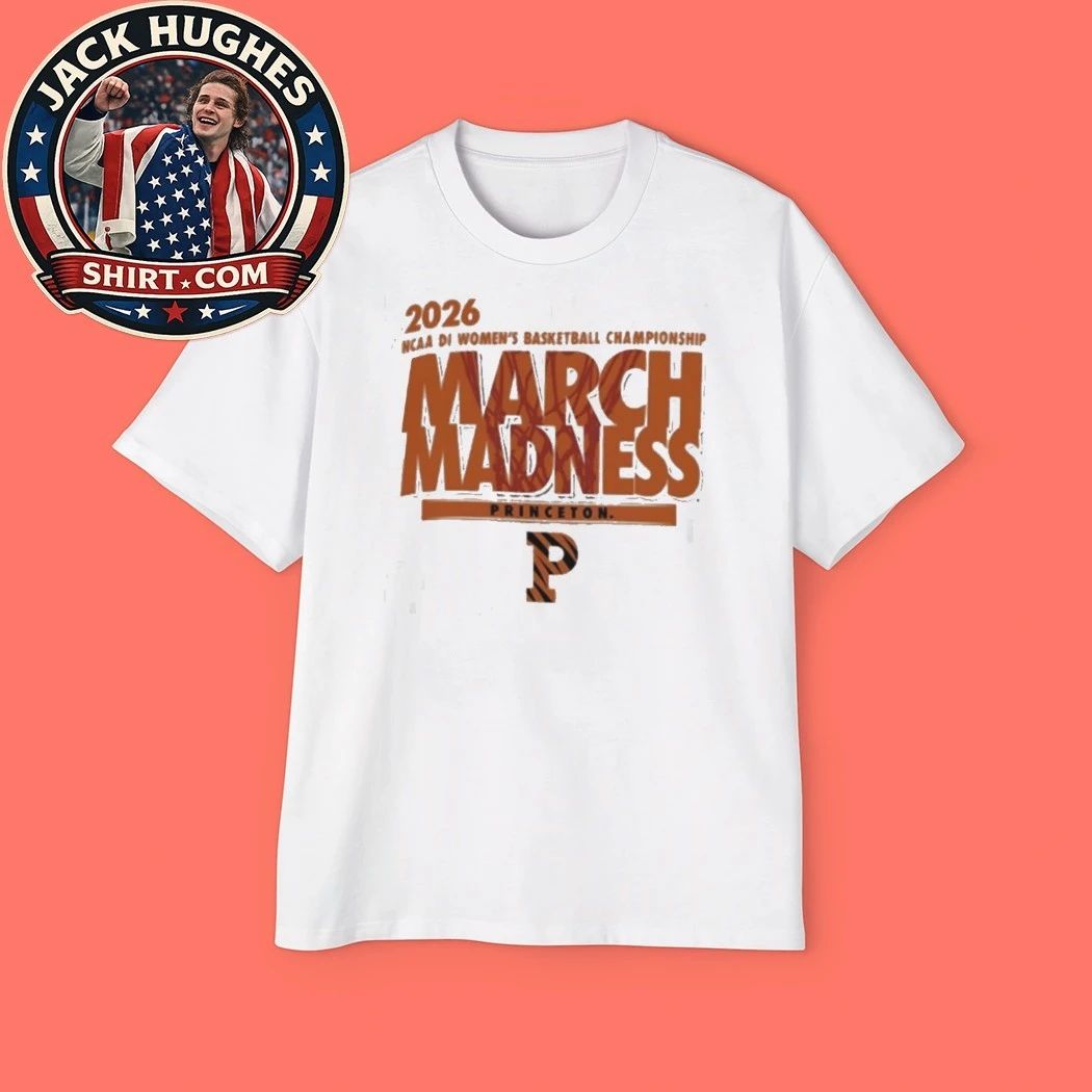 2026 Ncaa Basketball March Madness Princeton Tigers Shirt1