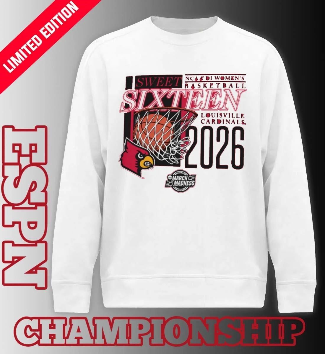 Louisville Cardinals 2026 NCAA DI Women’s Basketball Sweet Sixteen – Fort Worth Regional T-Shirt
