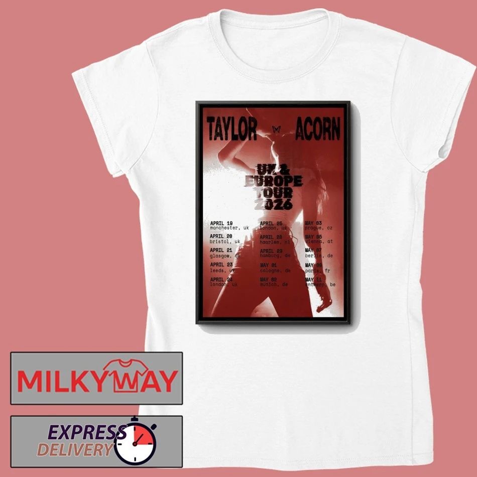 Taylor Acorn Tour UK And EU 2026 Poster shirt