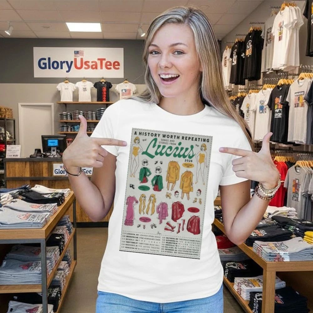 A History Worth Repeating Song And Stories From Lucius 2026 Poster Shirt