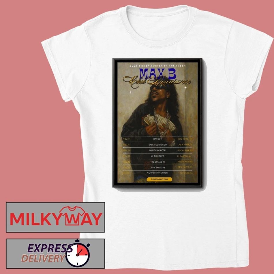 Max B Silver Surfer In The Flesh 2025 Poster shirt