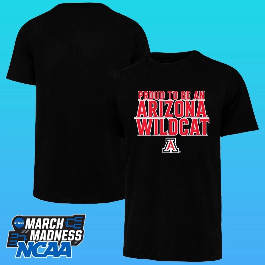 Arizona Basketball Proud To Be An Arizona Wildcat Shirt