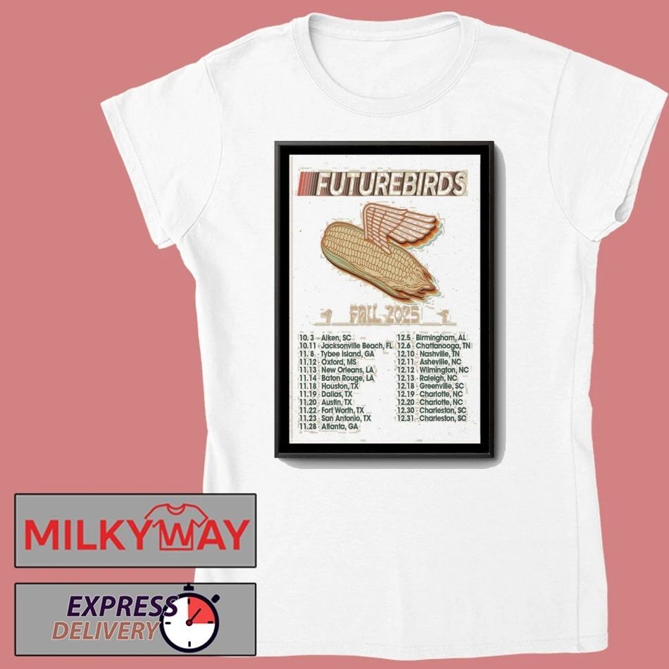 Futurebirds 2025 Fall Tour Poster shirt