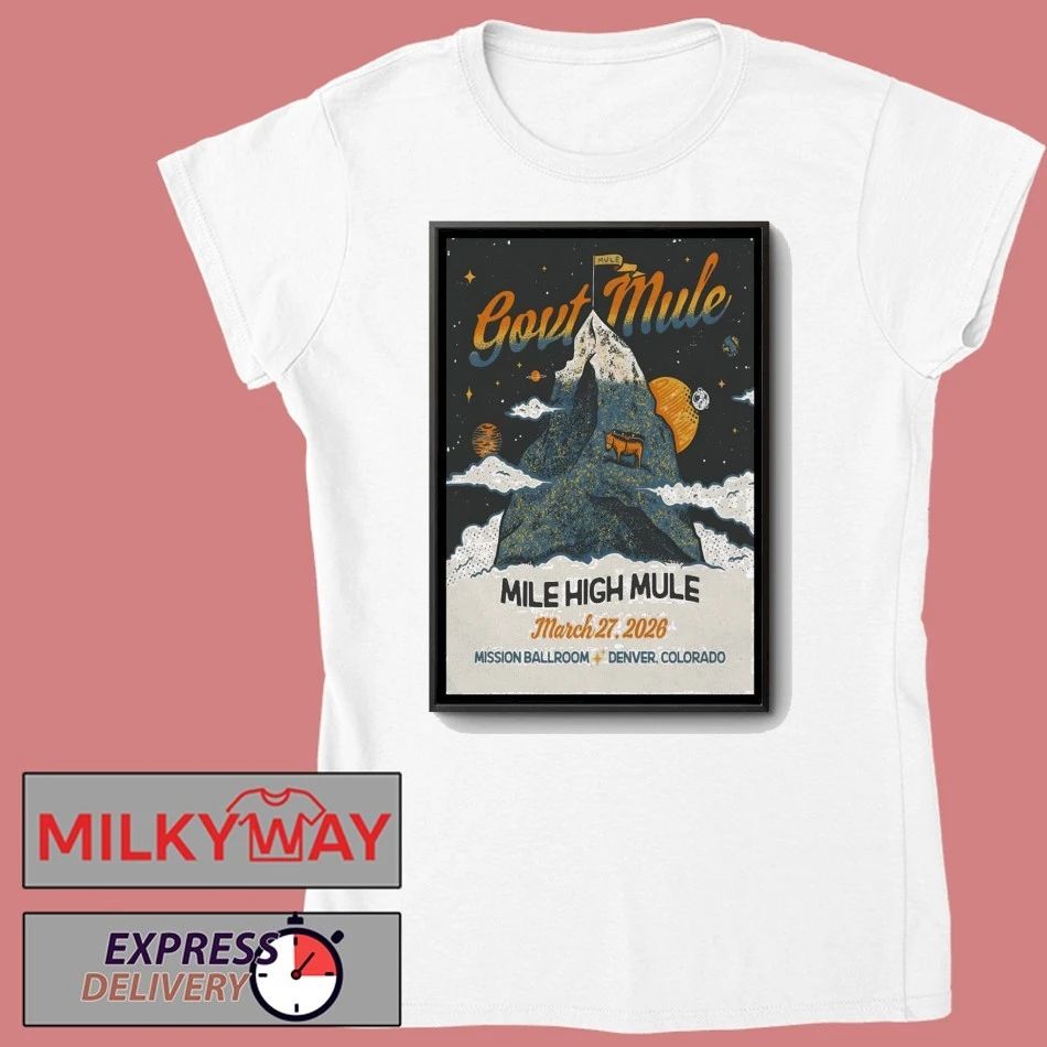 Gov’t Mule Event Denver CO On Mar 27 2026 Poster shirt