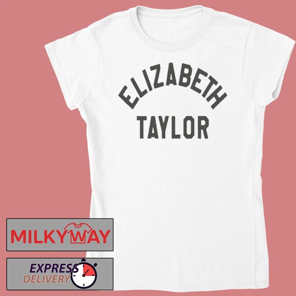 Elizabeth Taylor 2026 Shirt