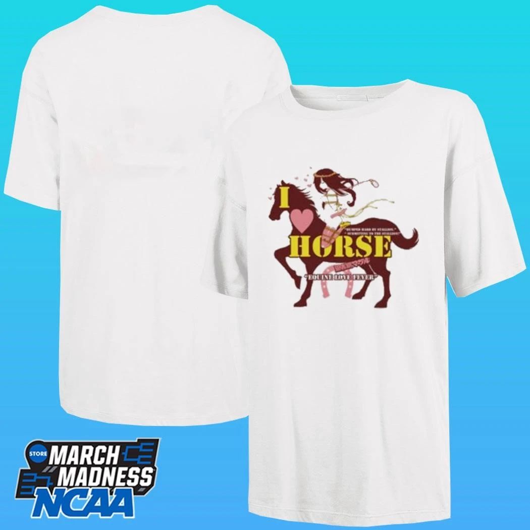 I Love Horse Humped Hard By Stallion Japanese Shirt