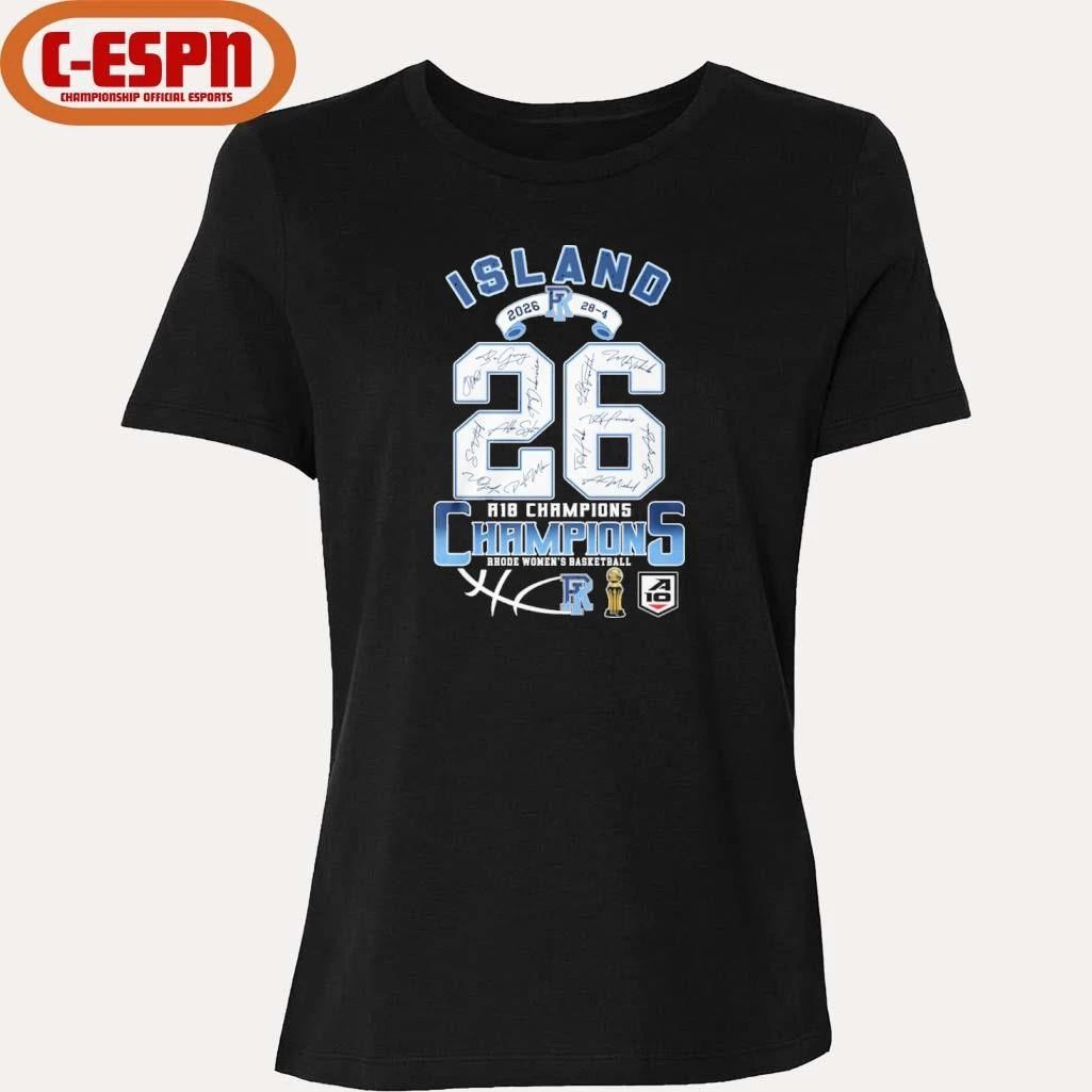 Rhode Island Women’s Basketball 2026 A10 Tournament Champions 28-4 Shirt