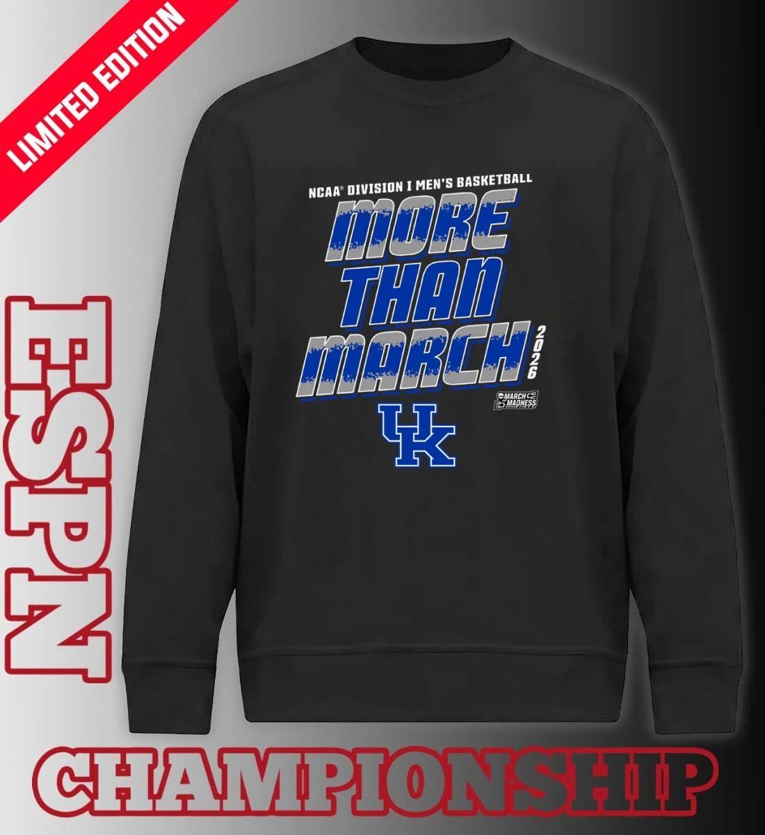 Kentucky Men’s Basketball More Than March 2026 Shirt