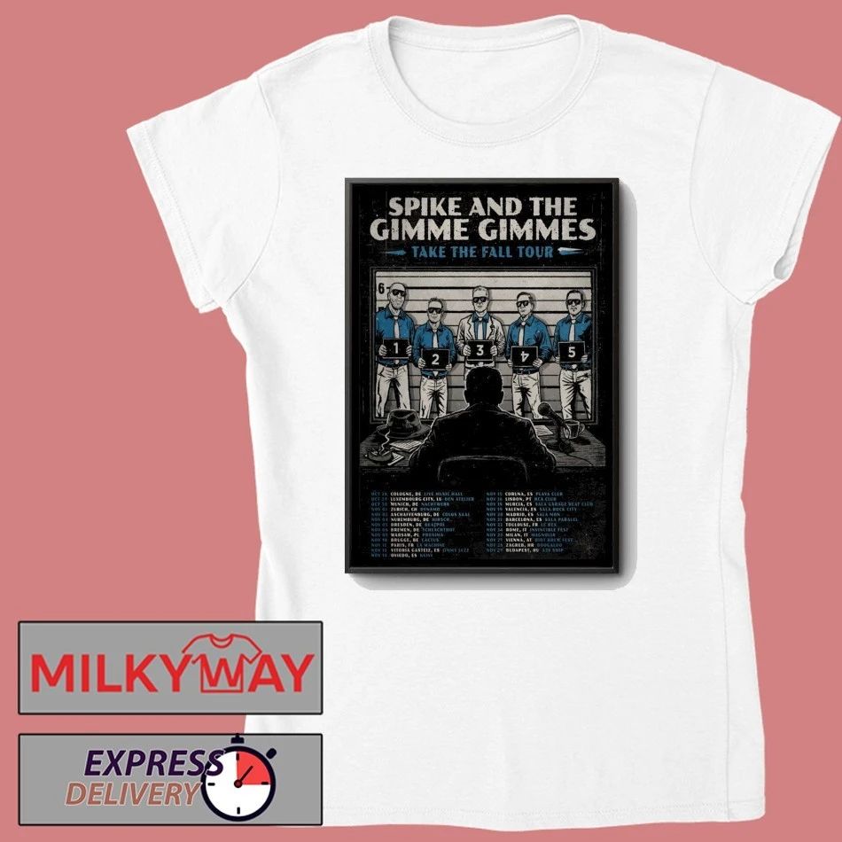 Spike And The Gimme Gimmes Take The Fall Tour 2026 Poster shirt