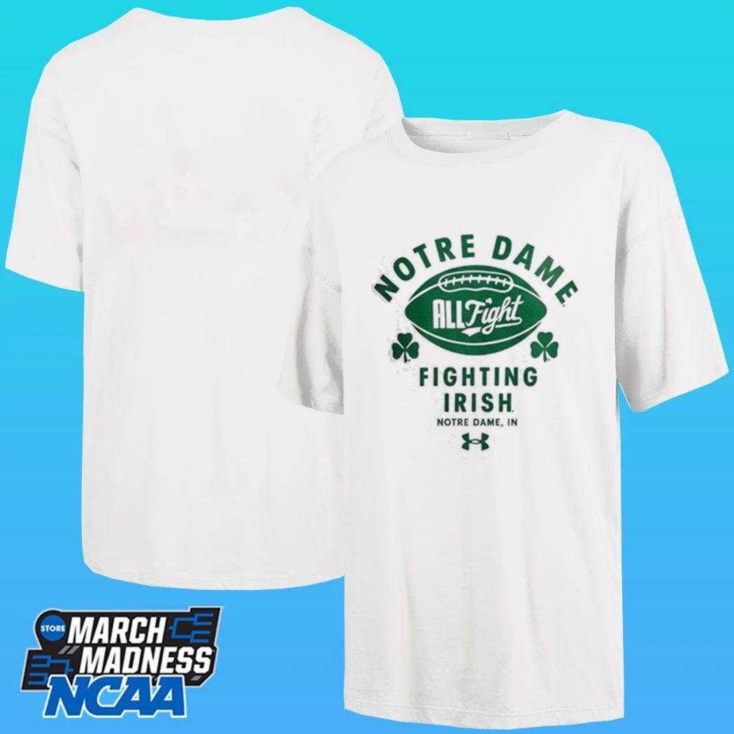 Notre Dame All Fight Fighting Irish Notre Dame In Shirt