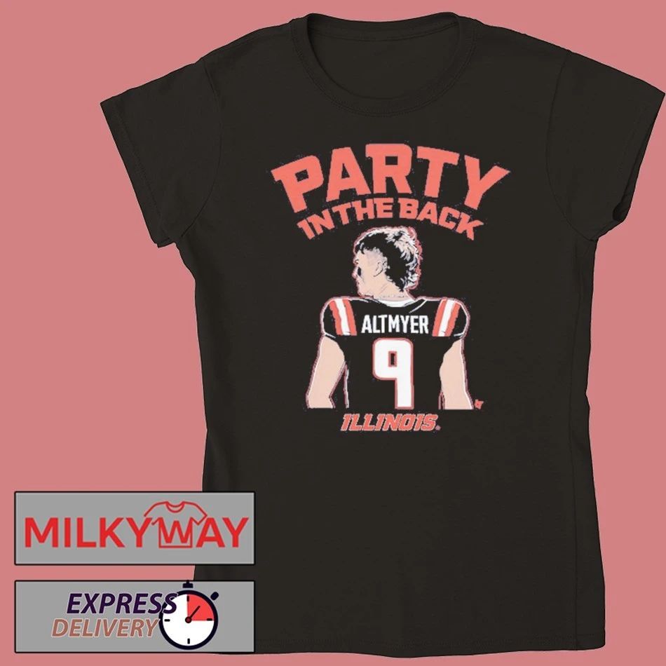 Illinois Football Luke Altmyer Party in the Back shirt