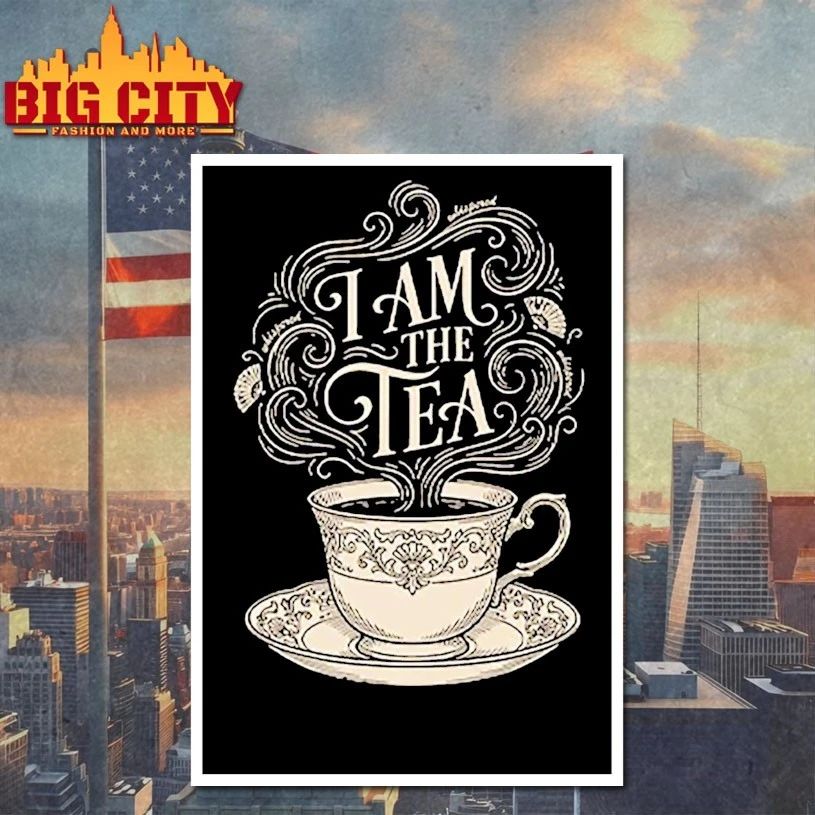 I Am The Tea t-shirt