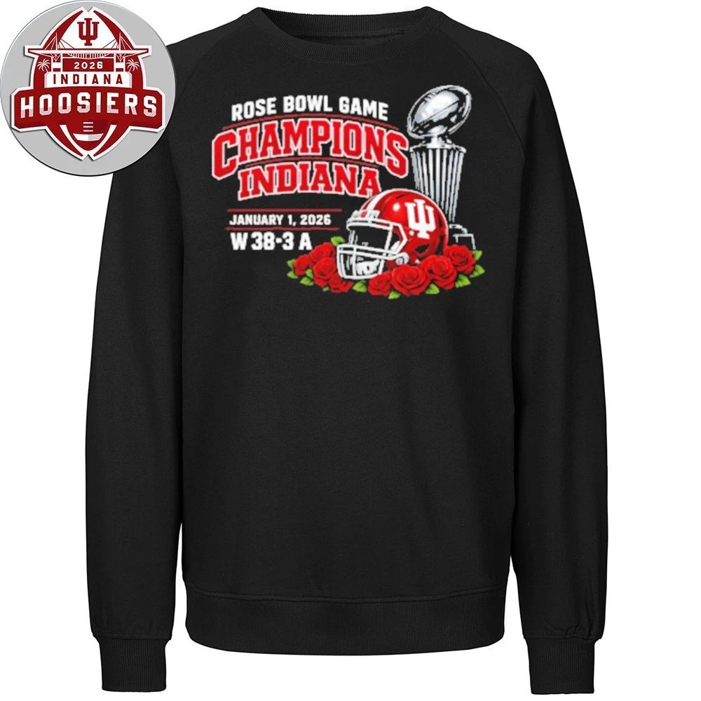 Indiana Rose Bowl Game Champions January 1 2026 W 38-3 A Cup And Helmet Tee Shirt