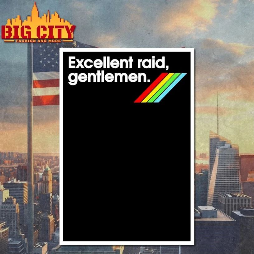 Excellent Raid, Gentlemen Arc Raiders t-shirt