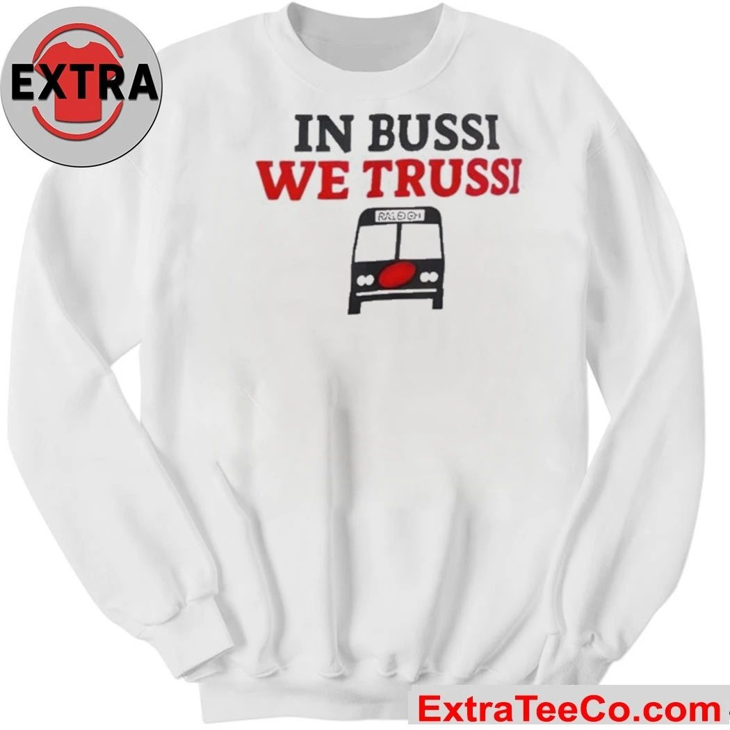 In Business We Trussi Carolina Hurricanes New T-Shirt