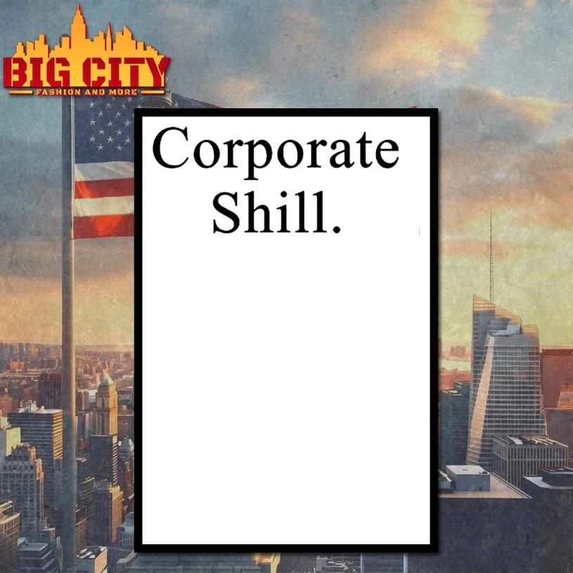 Corporate shill graphic shirt