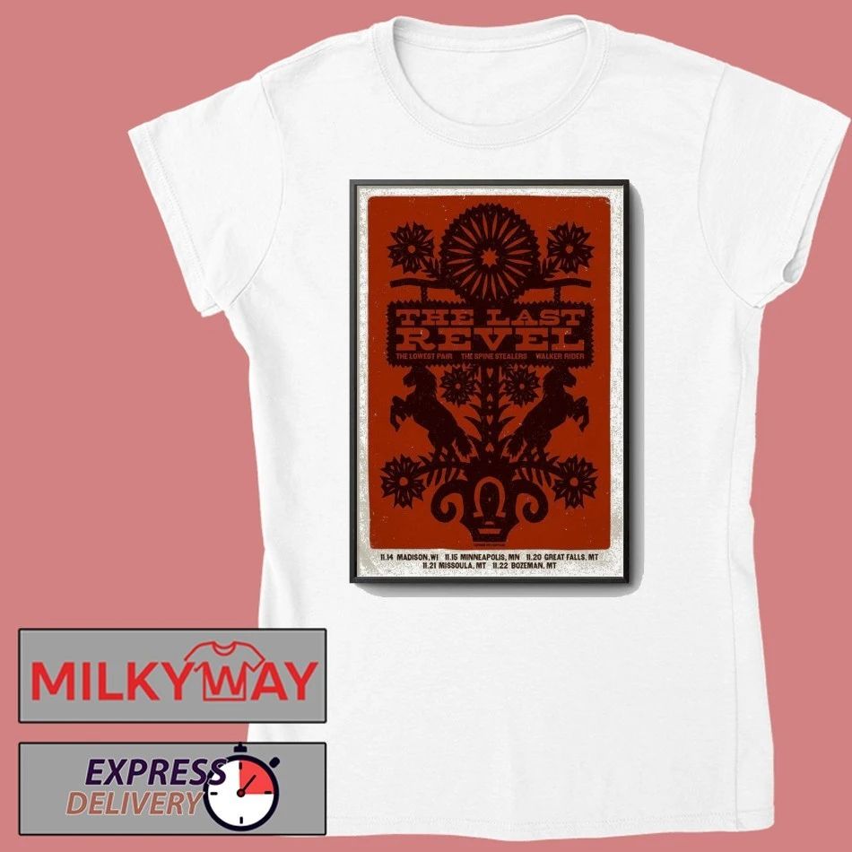 The Last Revel November 2025 Tour Poster shirt