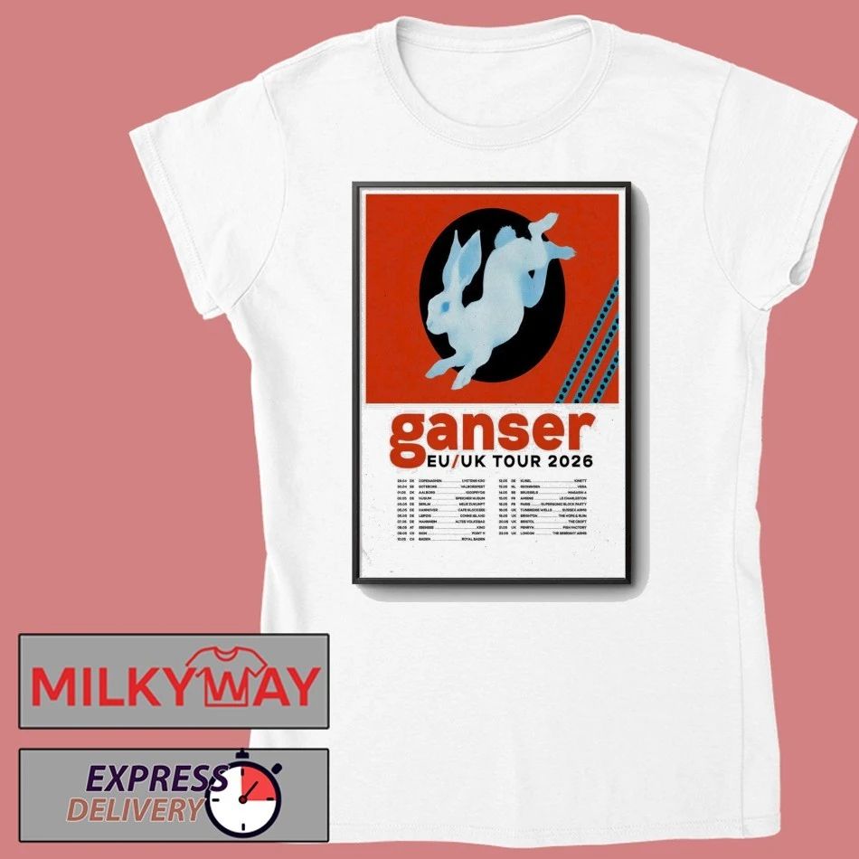 Ganser EU-UK 2026 Shows Poster shirt