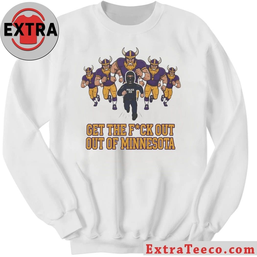Original ICE Get The Fck Out Of Minnesota 2026 T-Shirt