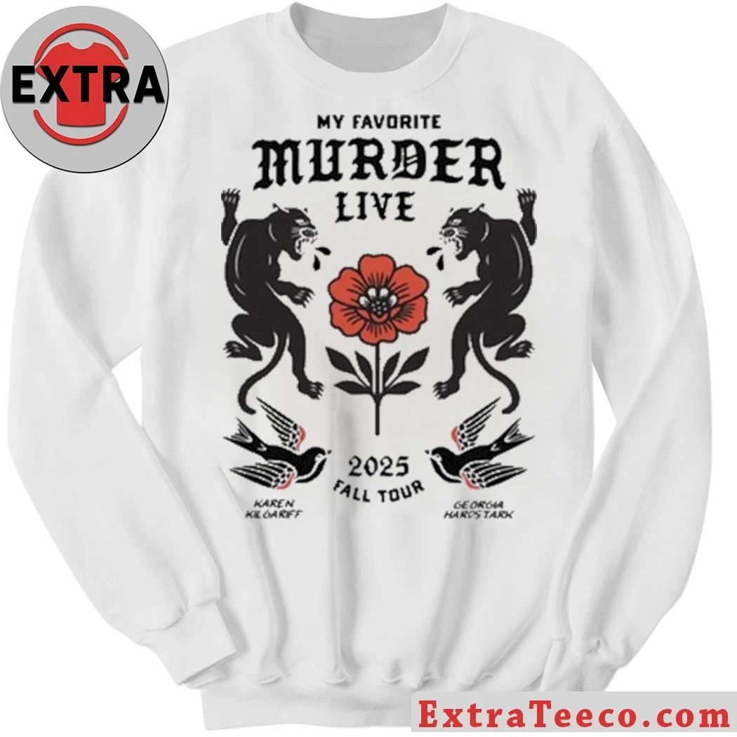 My Favorite Murder podcast tour in 2025 Shirt