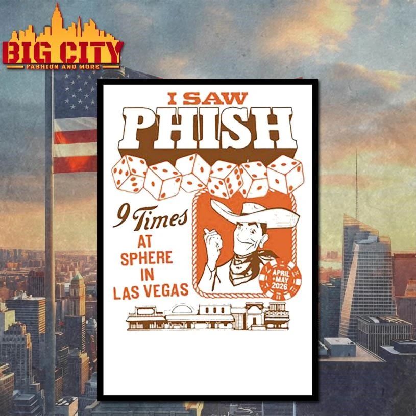 Phish 9 Times at Sphere in Las Vegas April + May 2026 Shirt