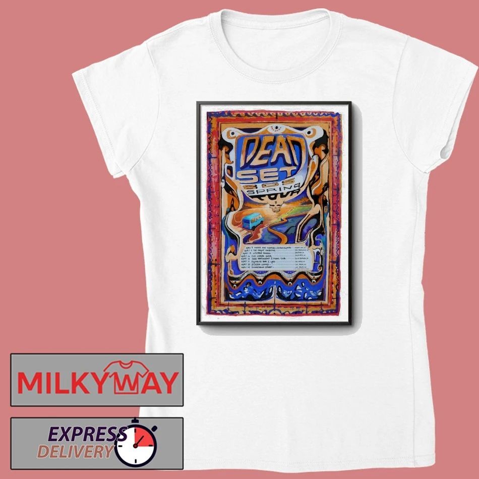 Dead Set 805 Spring 2026 Tour Poster shirt