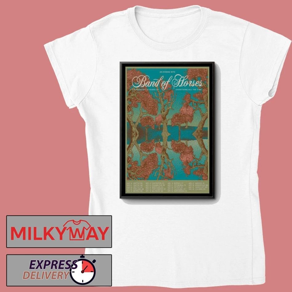 Band of Horses Everything All The Time Tour 2026 Poster shirt