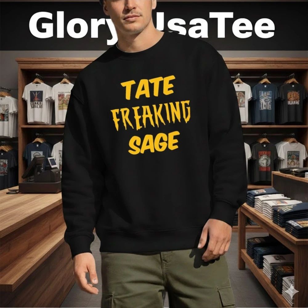 Tate Freaking Sage Shirt