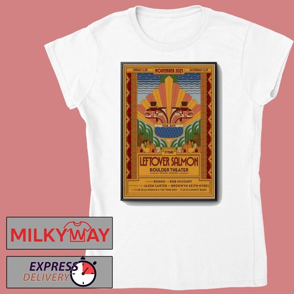 Leftover Salmon Nov 28-29 2025 Boulder Theater in Boulder CO Poster shirt