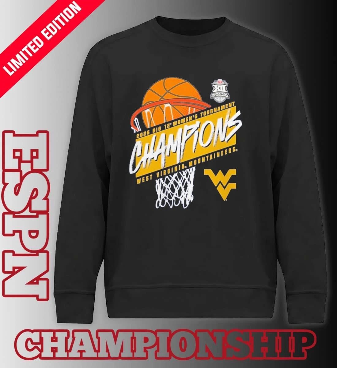 2026 Big 12 Women’s Basketball Tournament Champions West Virginia Mountaineers T-Shirt