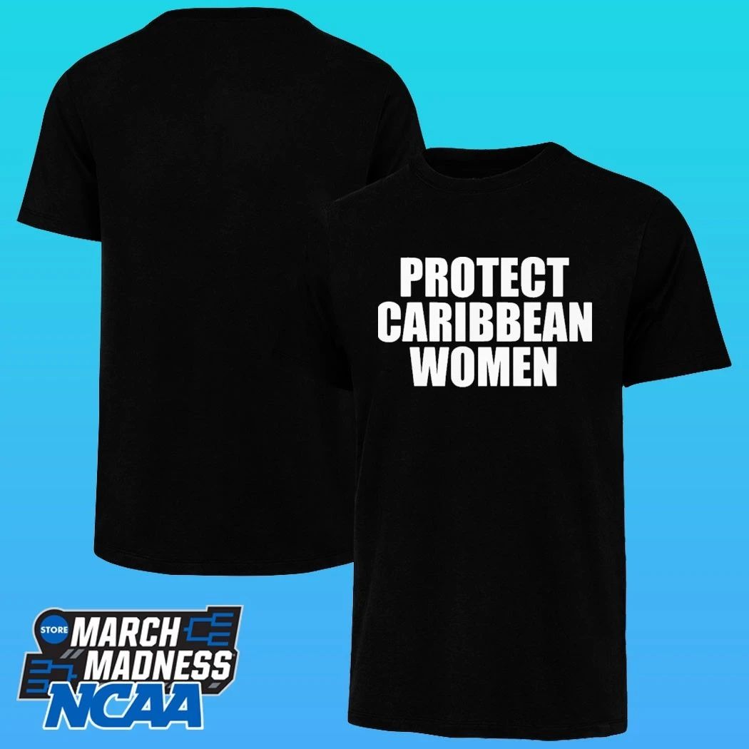 Protect Caribbean Women Shirt
