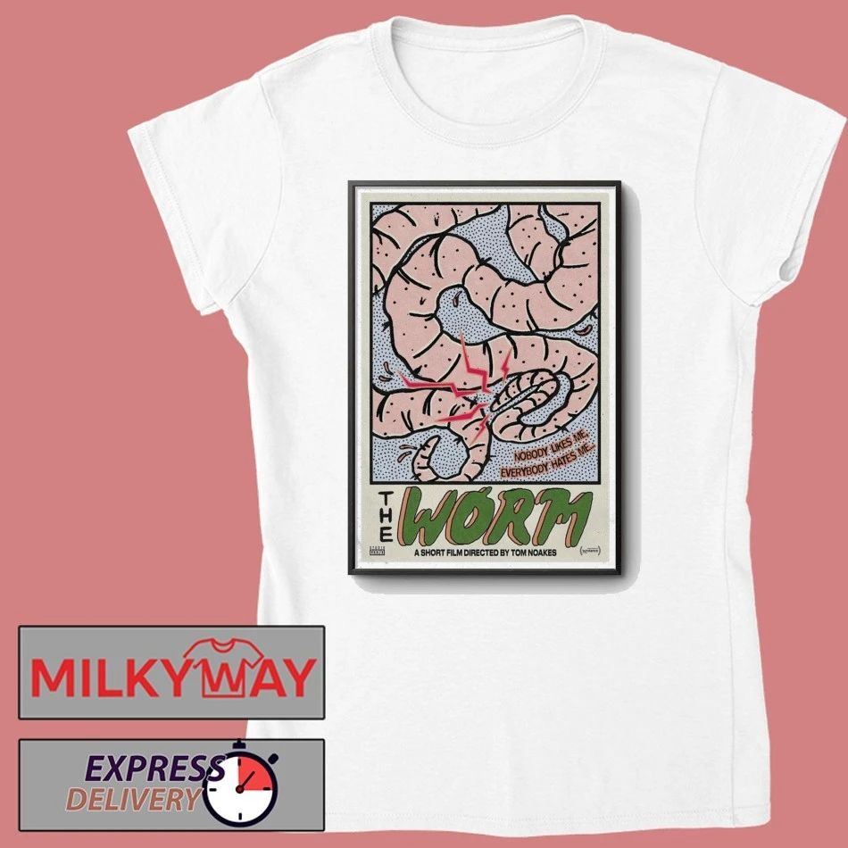 THE WORM Poster Nobody Likes Me, Everybody Hates Me shirt