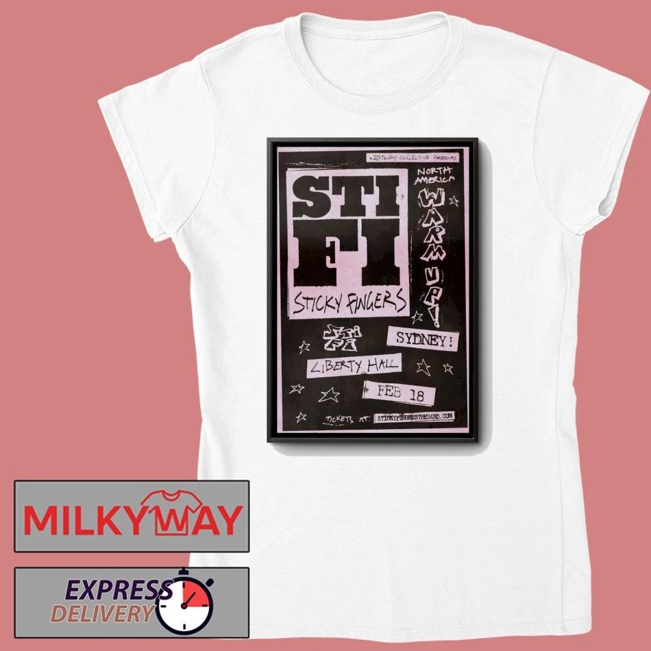 Sticky Fingers 2.18.2026 Moore Park NSW Poster shirt