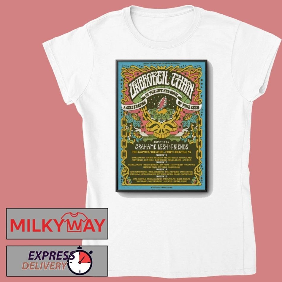 Unbroken Chain Mar 12-15 2026 The Capitol Theatre In Port Chester NY Poster shirt