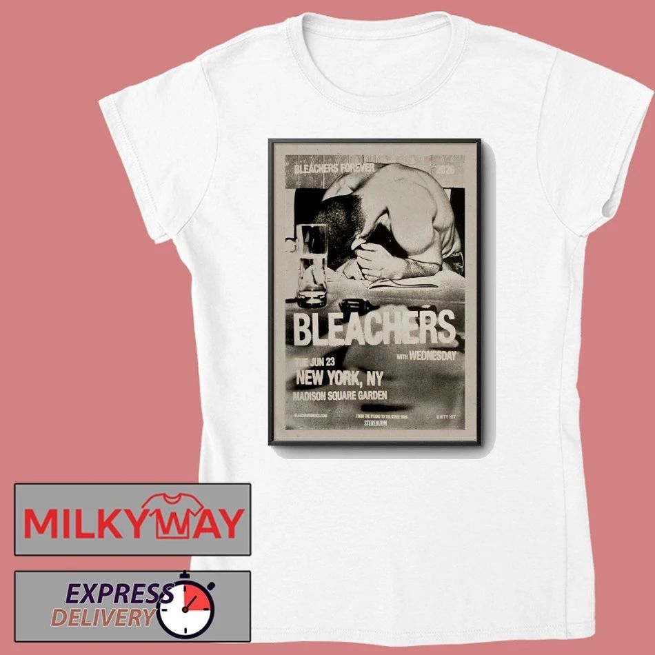 Bleachers June 23 2026 At Madison Square Garden Show Poster shirt