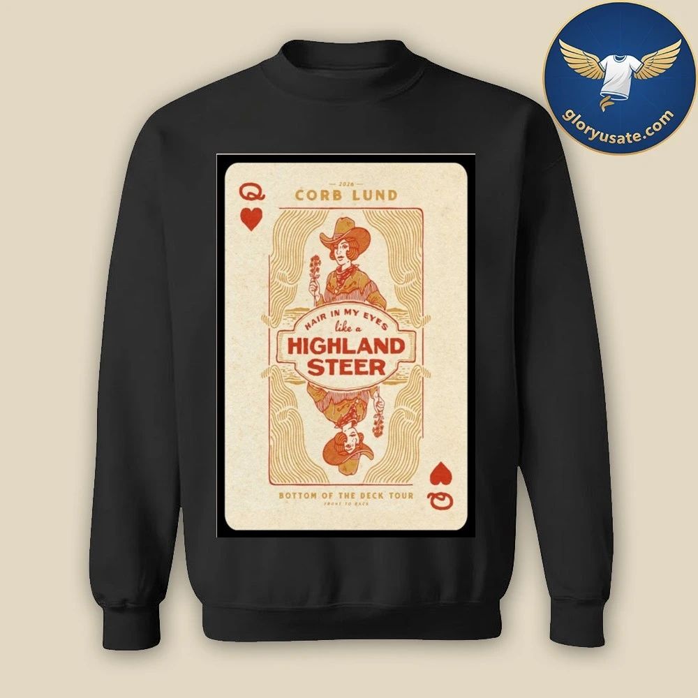Corb Lund Hair In My Eyes Like A Highland Steer 2026 Poster Shirt
