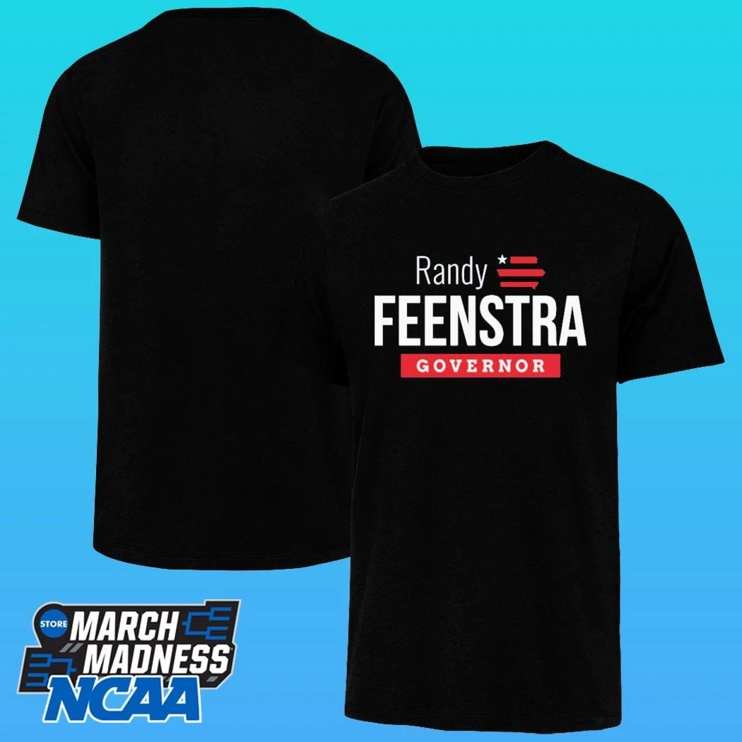 Randy Feenstra For Governor Shirt