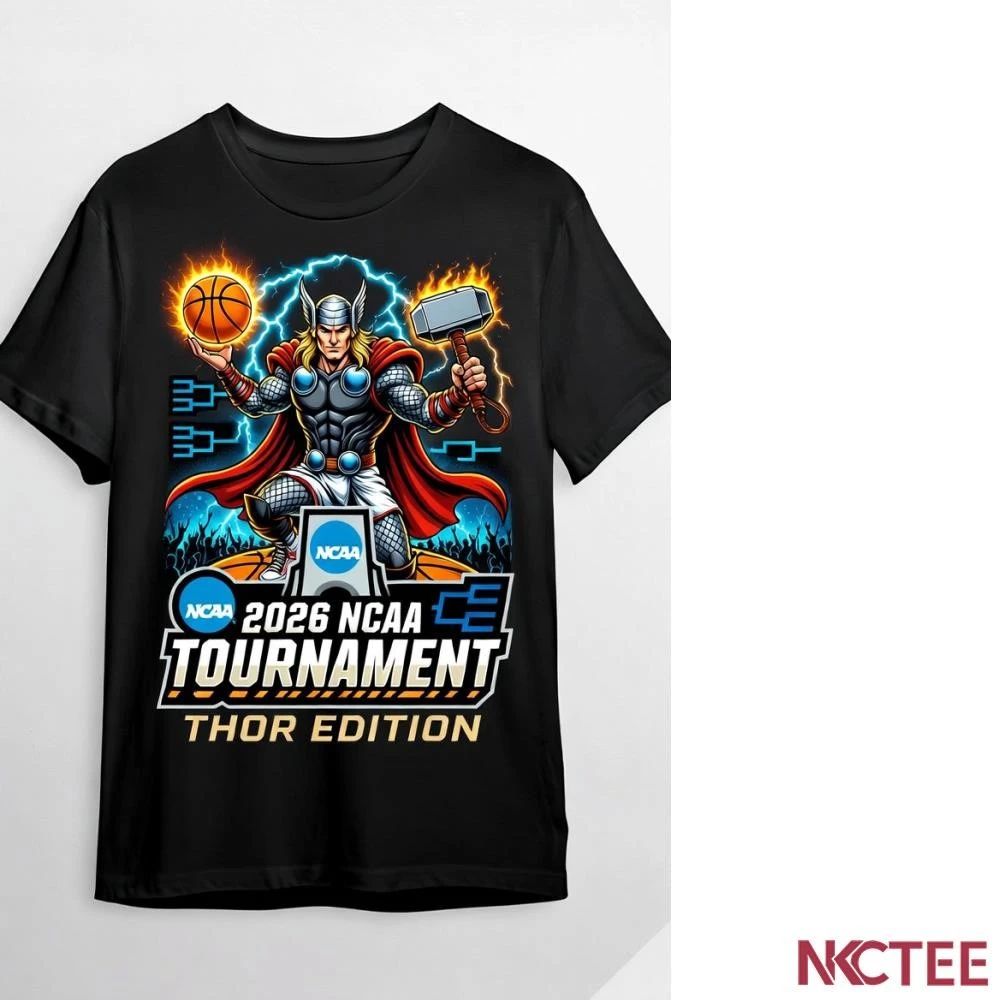 NKCtees 2026 NCAA Tournament basketball Thor shirt