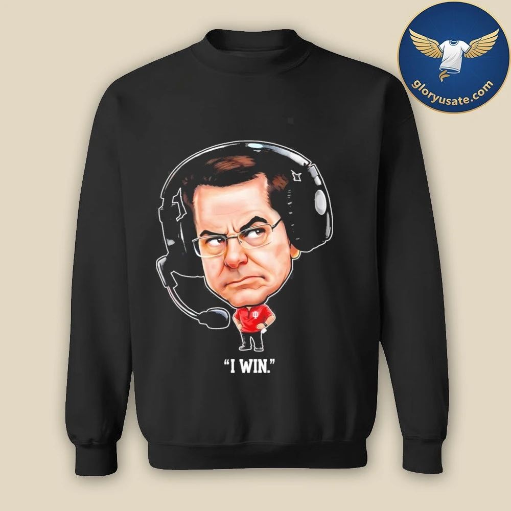 Curt Cignetti I Win Shirt